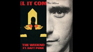 I Feel It Coming (In The Air Tonight) – The Weeknd vs Phil Collins