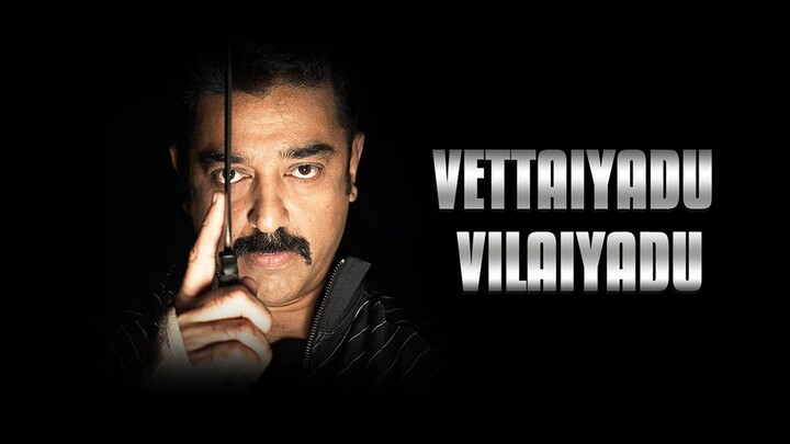 Vettaiyaadu Vilaiyaadu 2006 tamil movie full HD