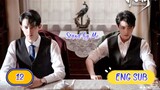 🇨🇳 STAND BY ME EPISODE 12 ENG SUB | CDRAMA