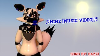 [OC/FNAF/C4D] - Mine // (Song By: Bazzi) = [Music Video]