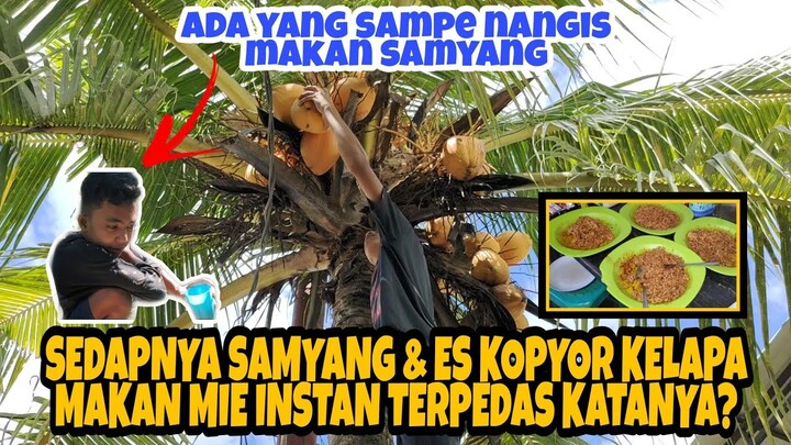 MAKAN SAMYANG & ES KOPYOR DIKEBUN KELAPA SAWIT | ADA YANG NANGIS MAKAN SAMYANG