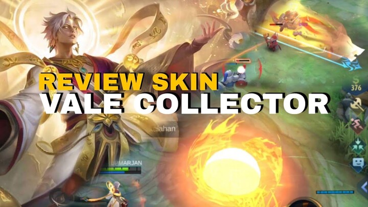 REVIEW SKIN VALE COLLECTOR || UPCOMING SKIN COLLECTOR VALE || MOBILE LEGENDS