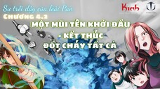 KinhComic | Phù Thủy Kiến Tạo | Sự Trỗi Dậy Của Loài Pan Chương 4.2
