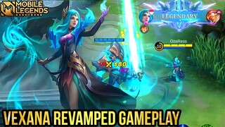 Vexana Revamped Gameplay - Mobile Legends Bang Bang