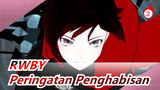 RWBY | [Epik] Peringatan Penghabisan_2