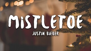 Justin Bieber - Mistletoe (Lyrics)