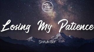 Losing My Patience - Shaun Bily