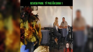 Review phim: Tỉ phú ẩn danh tập 2