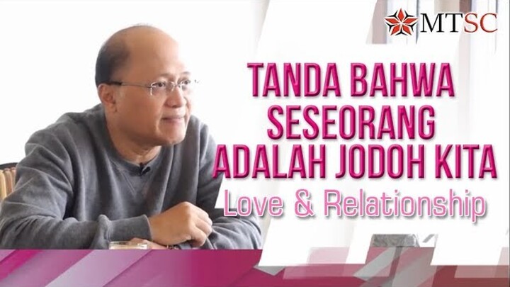 Tanda Bahwa Seseorang Adalah Jodoh Kita   Mario Teguh Love & Relationship