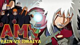 (AMV) PAIN VS JIRAIYA - ROYALTY