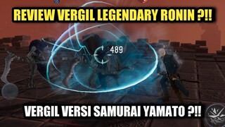 Review Vergil Legendary Ronin Gameplay !! Vergil Versi Samurai ?!! - Devil May Cry Peak Of Combat