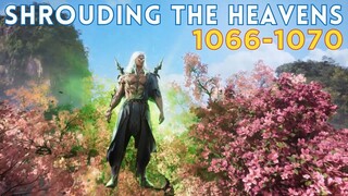 ⛅️ Shrouding The Heavens 1066 - 1070 🌀 Alur Cerita Donghua Zhe Tian 遮天 versi Novel Sub Indo Terbaru