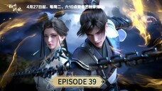 Peerless Battle Spirit Episode 39