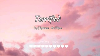 Terrified by Katharine Mc Phee- Lyrics/@Pumpkin Dash Music