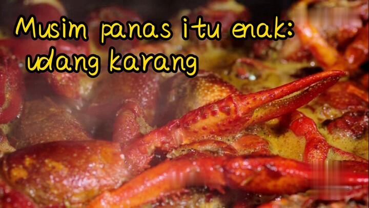 Musim panas itu enak: udang karang