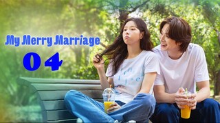 My Merry Marriage Ep4