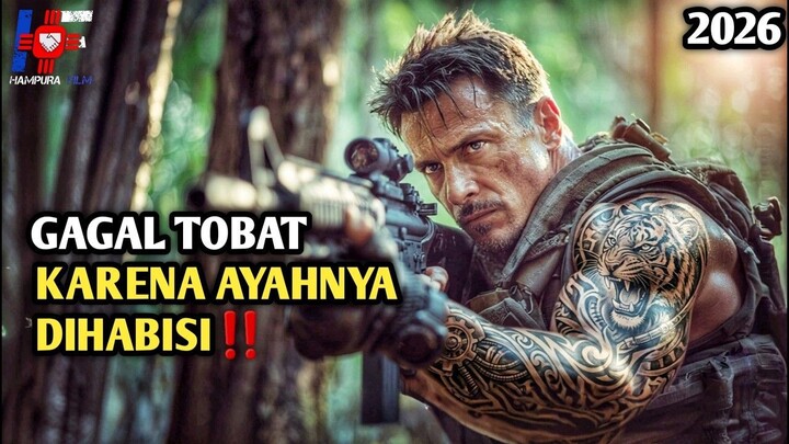 Gagal Tobat Hanya Demi Balas Dendam !! Alur Cerita Film Action