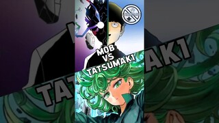 MOB VS TATSUMAKI - #anime #shorts #onepunchman #opm #mob #mobpsycho100
