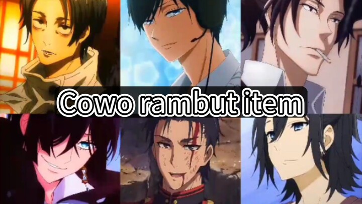 Rambut item selalu didepan😋😘//black hair anime boys