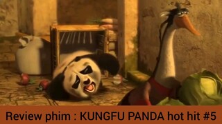Review phim : KUNGFU PANDA hot hit #5