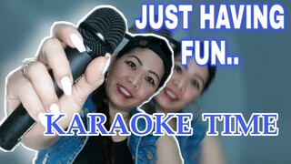 KARAOKE TIME #2:  😂🤗🤟 / KAHIT SINTUNADO HALA GORAAH HAHA / THELMA MICKEY VLOG