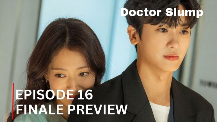 Doctor Slump | Episode 16 Preview