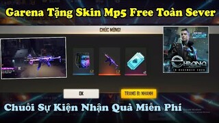 [Garena Free Fire] Cách Nhận Skin Súng Mp5 Thời Không TOÀN SEVER - Review Trước Chuỗi Sự Kiện Chrono