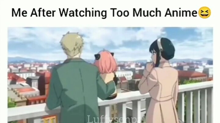 When I watch too much anime😂