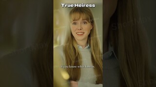 Who is the True Heiress?