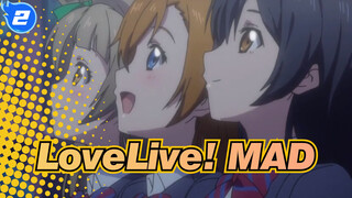 [LoveLive!] μ's~ Orbit~ [MAD]_2
