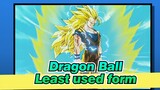 Dragon Ball|The least used form of Goku！Super Saiyan III!