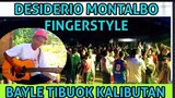 BAYLE TIBUOK KALIBUTAN / Kuya Desiderio Montalbo  Fingerstyle