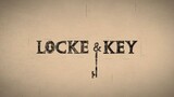 Locke & Key - S1Ep8: Ray of F**king Sunshine