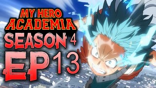 Deku 100% Explained / My Hero Academia Season 4 Episode 13 Analysis