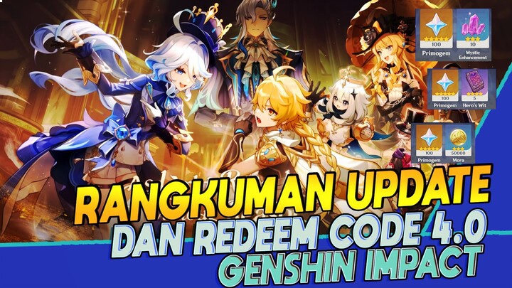 Redeem Code Terbaru dan Rangkuman Update Genshin Impact 4.0 Mendatang! - Genshin Impact Indonesia