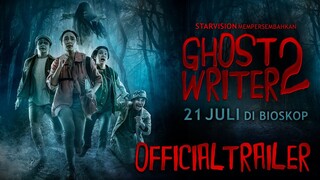 GHOST WRITER 2 - Official Trailer | Tayang 21 Juli 2022 di Cinema XXI