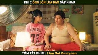 Khi Cao Thủ Gặp Thách Đấu | Tóm tắt phim :  I Am Not Dionysian