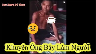 Khuyên Ông Bảy Làm Người🤣🤣🤣