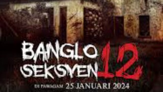 Banglo Seksyen 12 (2024)