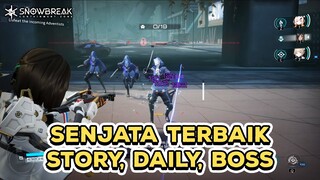 Senjata Terbaik Untuk Story, Daily, Boss? |  Snowbreak: Containment Zone Guide