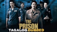 THE PRISON Full Movie Tagalog Dubbed