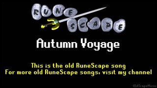 Old RuneScape Soundtrack: Autumn Voyage
