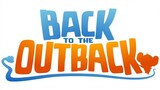 Back to the Outback - (Full Movie)