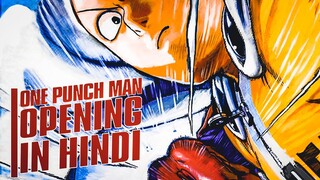 One Punch Man : Opening Hindi Song