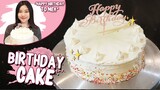 BIKIN BIRTHDAY CAKE SENDIRI!