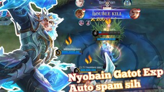 Nyobain Gatot Exp!? Enak banget sih!? Ulti area, Stun ada!? buruan dah cobain - Mobile Legends