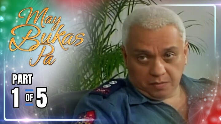 May Bukas Pa | Episode 59 (1/5) | June 27, 2024