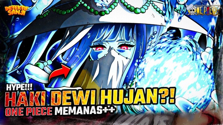 ONE PIECE TERBARU: ODA GILA?! DEWI HUJAN ZAZA MENANTANG DEWA MATAHARI NIKA! AURA ZAZA DISERAP!