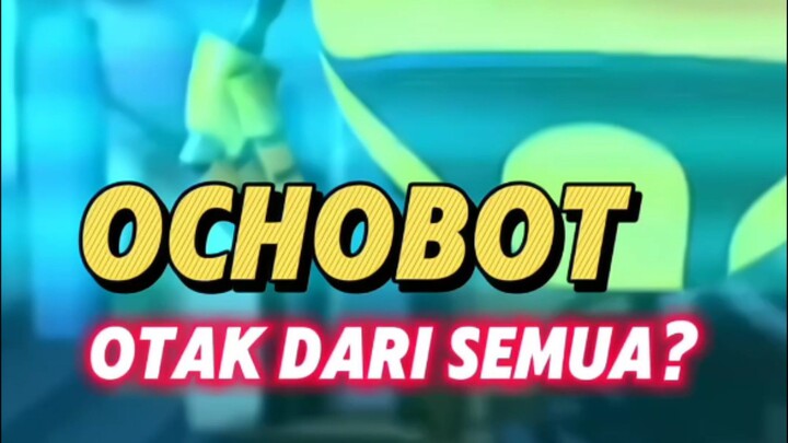 Ochobot: Asisten Kecil, Tapi Otaknya Gede!