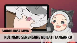 [FANDUB JAWA] Yoru wa Neko to Issho - Episode 4 [sayAnn]